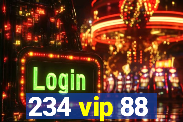 234 vip 88